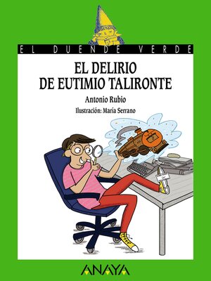 cover image of El delirio de Eutimio Talironte